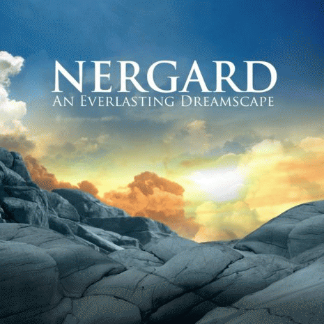 Nergard : An Everlasting Dreamscape